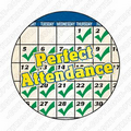 Perfect Attendance Mylar Insert